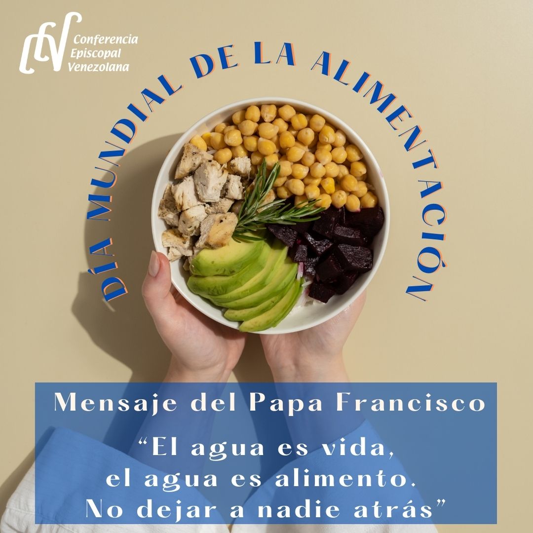 Mensaje del Papa Francisco en la Jornada Mundial de la Alimentación 2023