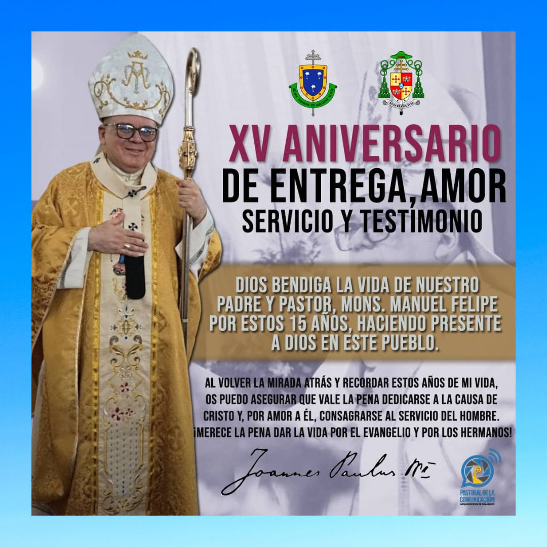 XV Aniversario de Toma de Posesión como Arzobispo de Calabozo