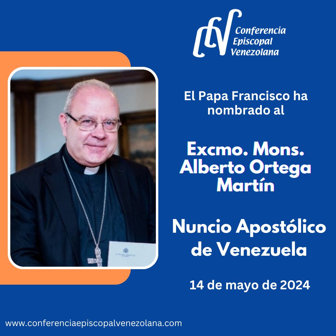 Monseñor Alberto Ortega Martín, nuevo Nuncio Apostólico para Venezuela